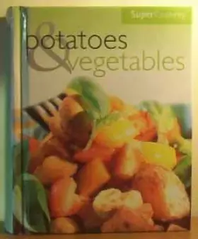 Couverture du produit · Potatoes and Vegetables