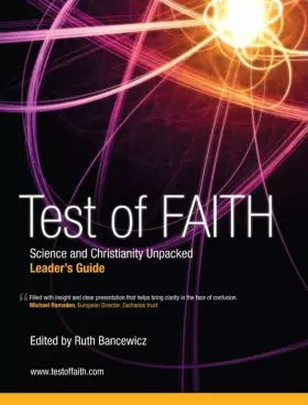 Couverture du produit · Test of Faith, Leader's Guide: Science and Christianity Unpacked