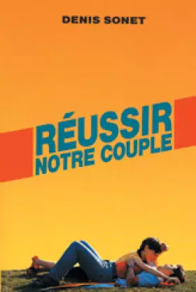 Couverture du produit · Réussir notre couple