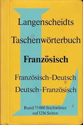 Couverture du produit · Langenscheidts Taschenwörterbuch Französisch : französisch-deutsch, deutsch-französisch.