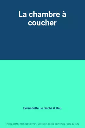Couverture du produit · La chambre à coucher