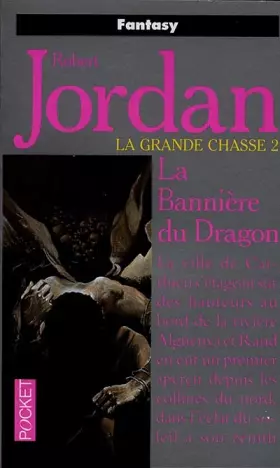 Couverture du produit · La Grande Chasse, tome 2 : La Bannière du dragon