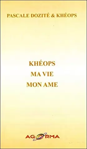 Couverture du produit · Khéops - Ma Vie - Mon Ame