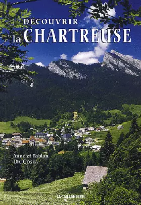 Couverture du produit · Découvrir la Chartreuse