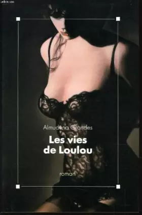 Couverture du produit · Les vies de loulou