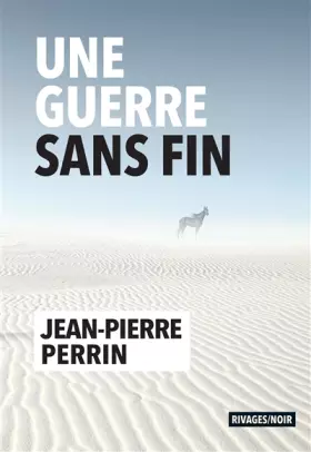 Couverture du produit · Une guerre sans fin