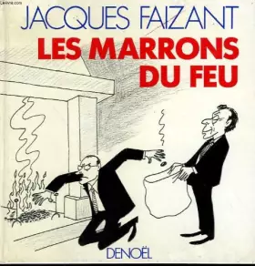 Couverture du produit · Les marrons du feu.