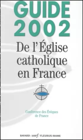 Couverture du produit · Guide 2002 de l'Eglise catholique en France
