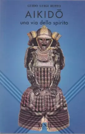 Couverture du produit · Aikido. Una via dello spirito