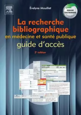 Couverture du produit · La recherche bibliographique en médecine et santé publique