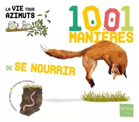 Couverture du produit · 1001 manières de se nourrir