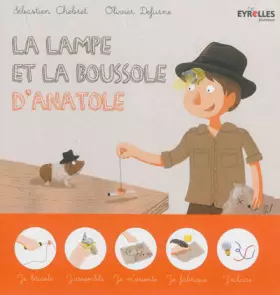 Couverture du produit · La lampe et la boussole d'Anatole