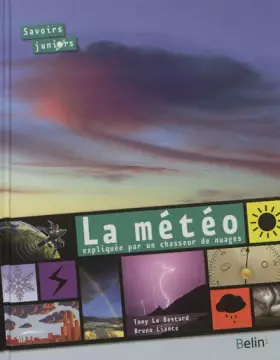 Couverture du produit · La météo expliquée par un chasseur de nuages