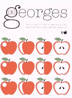 Couverture du produit · Magazine Georges n°10 - Pomme: N°Marc 2013