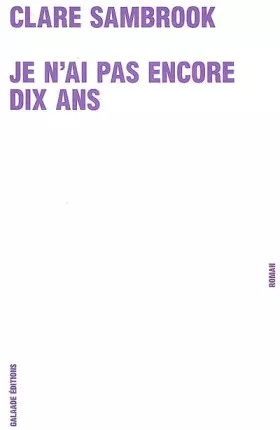 Couverture du produit · Je n'ai pas encore dix ans