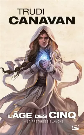 Couverture du produit · L'Âge des Cinq, T1 : La Prêtresse blanche