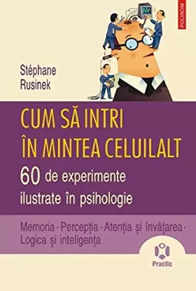 Couverture du produit · Cum Sa Intri În Mintea Celuilalt