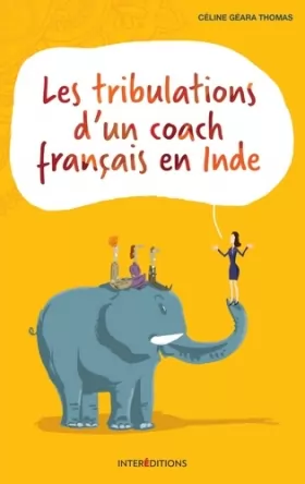 Couverture du produit · Les tribulations d'un coach français en Inde