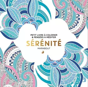 Couverture du produit · Le petit livre de coloriage : Sérénité