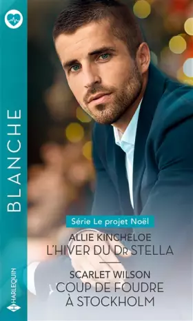 Couverture du produit · L'hiver du Dr Stella - Coup de foudre à Stockholm
