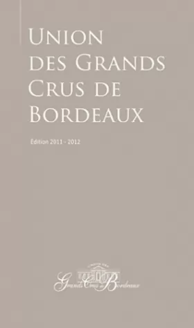 Couverture du produit · Union des Grands Crus de Bordeaux