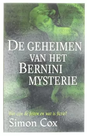 Couverture du produit · De geheimen van het Bernini mysterie: wat zijn de feiten en wat is fictie