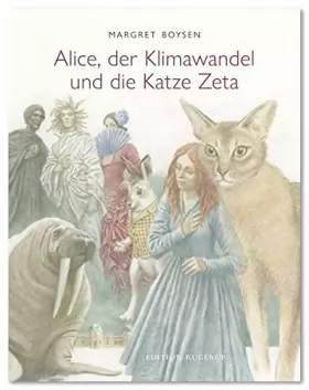Couverture du produit · Alice, der Klimawandel und die Katze Zeta