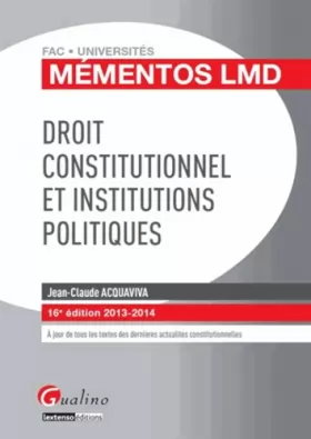Couverture du produit · Droit constitutionnel et institutions politiques, 2013-2014