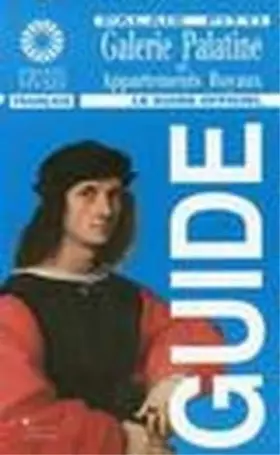 Couverture du produit · La galleria palatina. Guida ufficiale. Ediz. francese