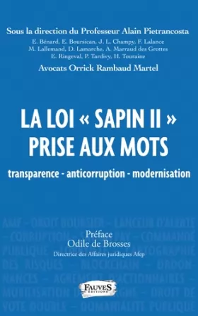 Couverture du produit · La loi Sapin II" prise aux mots": transparence - anticorruption - modernisation