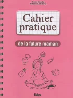Couverture du produit · Cahier pratique de la future maman