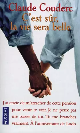 Couverture du produit · C'est sûr, la vie sera belle