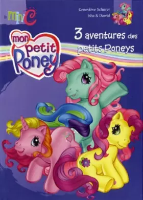 Couverture du produit · 3 Aventures des Petits Poneys
