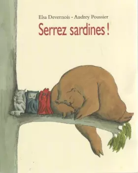 Couverture du produit · Serrez sardines !