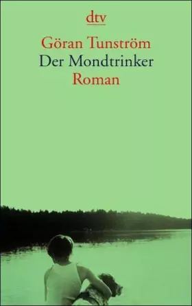 Couverture du produit · Der Mondtrinker.