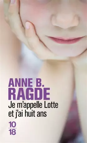 Couverture du produit · Je m'appelle Lotte et j'ai huit ans