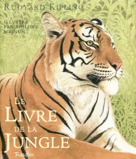 Couverture du produit · Le Livre de la jungle : (Histoire de Mowgli)