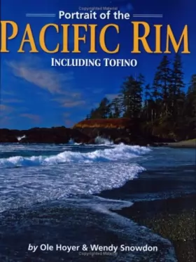 Couverture du produit · Portrait Of The Pacific Rim Including Tofino