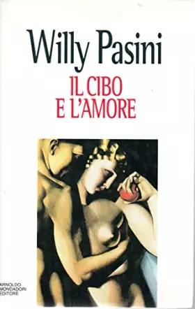 Couverture du produit · Il cibo e l'amore