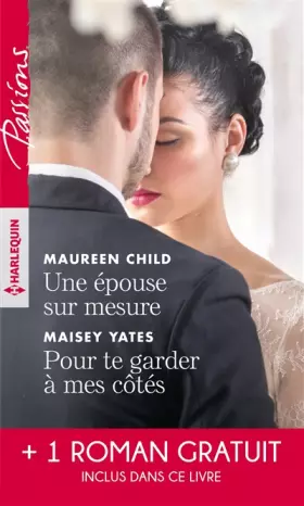 Couverture du produit · Une épouse sur mesure - Pour te garder à mes côtés - Un parfum d'interdit