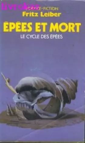 Couverture du produit · Epées et mort : Collection : Le cycle des épées pocket n° 5204