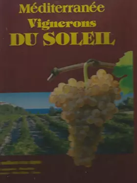 Couverture du produit · Méditerranée - Vignerons du soleil