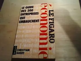 Couverture du produit · Le guide des 200 entreprises qui embauchent