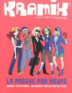 Couverture du produit · Kramix, Tome 1, Janvier-Févr : La preuve par meufs