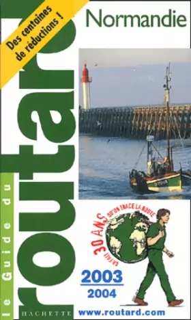 Couverture du produit · Guide du Routard : Normandie 2003/2004
