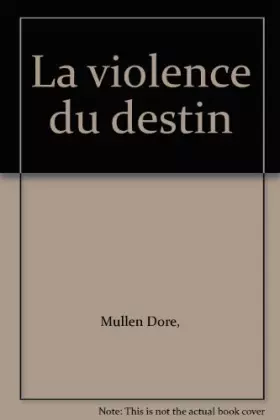 Couverture du produit · La violence du destin