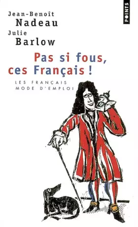 Couverture du produit · Pas si fous, ces Français !