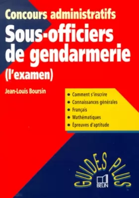 Couverture du produit · Sous-officiers de gendarmerie : L'Examen