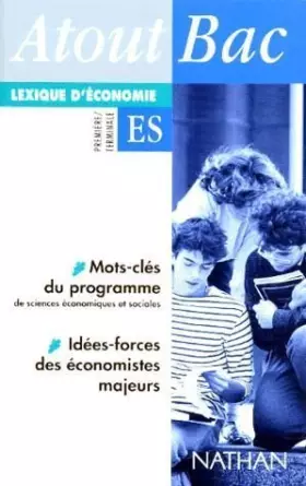 Couverture du produit · Lexique d'économie : Première, terminale ES
