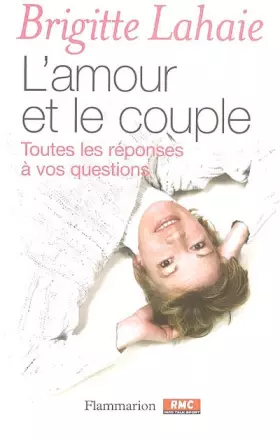 Couverture du produit · L'amour et le couple : Toutes les réponses à vos questions